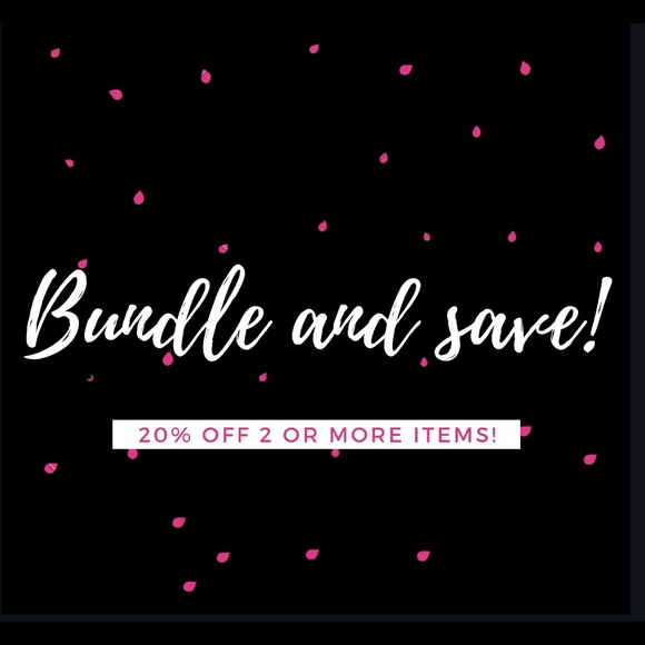 Other - Bundle and S A V E! Other - Bundle and S A V E!